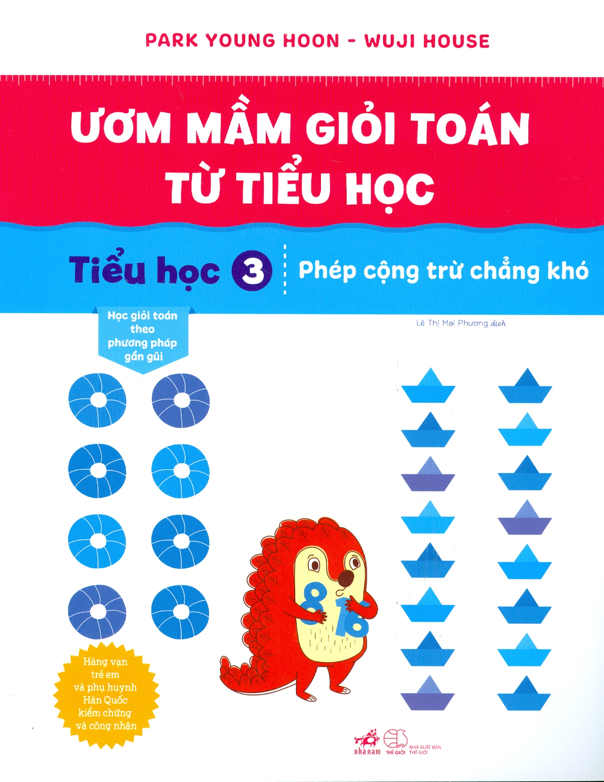 Ươm mầm giỏi toán từ tiểu học - tiểu học 3 - phép cộng trừ chẳng khó