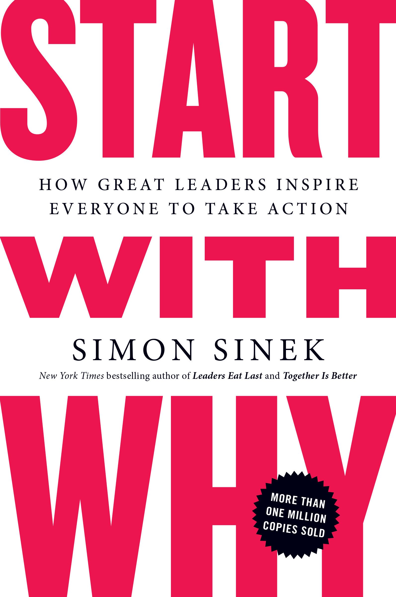 Sách - Start With Why: How Great Leaders Inspire Everyone To Take Action - Phương Nam Book