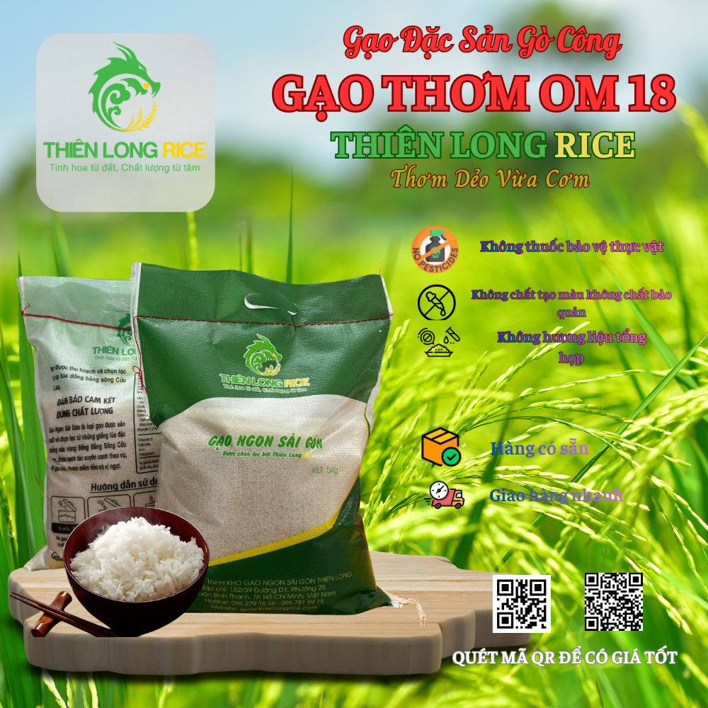 Gạo Thơm OM18 Thiên Long Rice Thơm dẻo vừa - Gạo Đặc Sản Gò Công