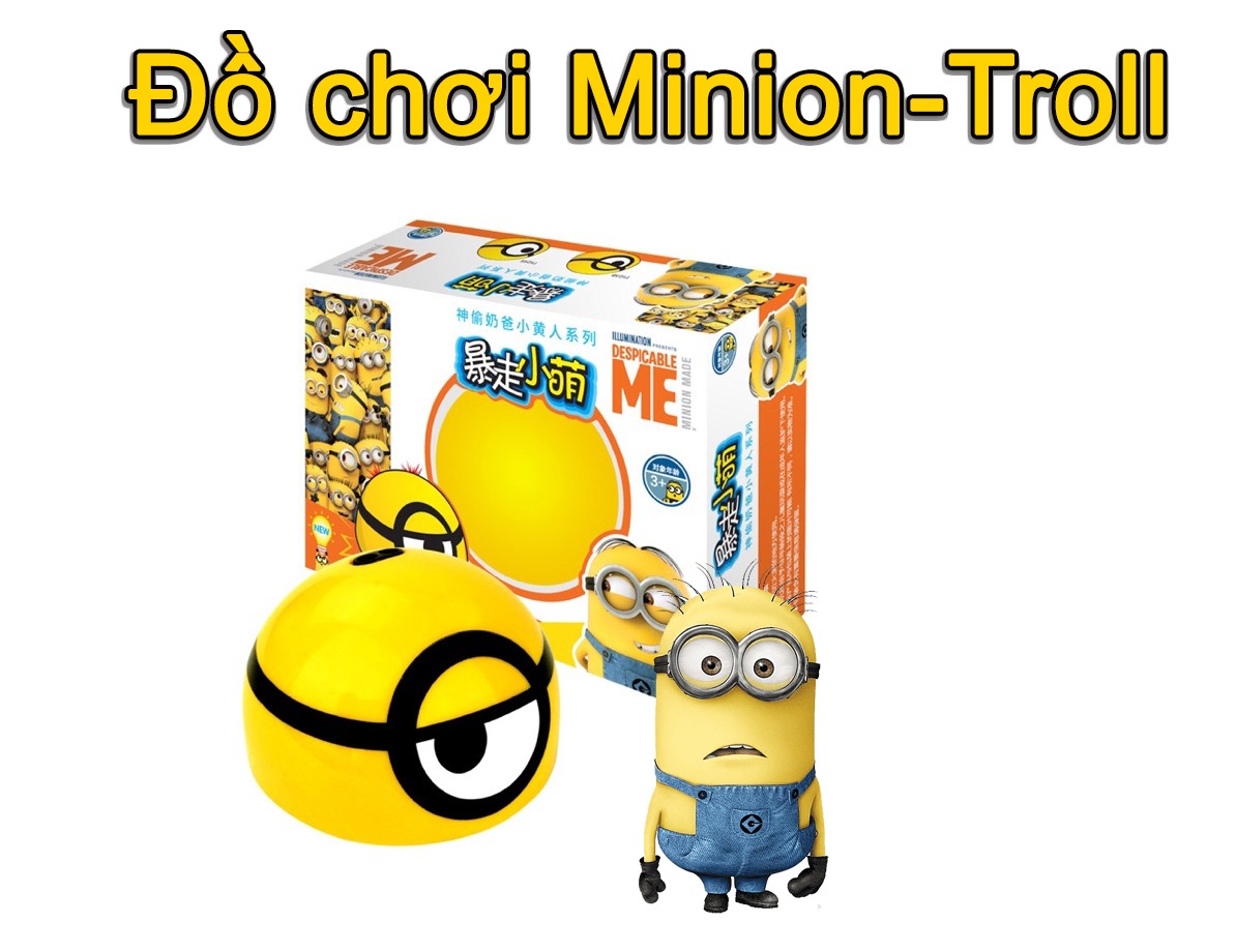 Đồ chơi Minion-Troll, đồ chơi đuổi bắt cho trẻ, giúp trẻ hoạt động linh hoạt