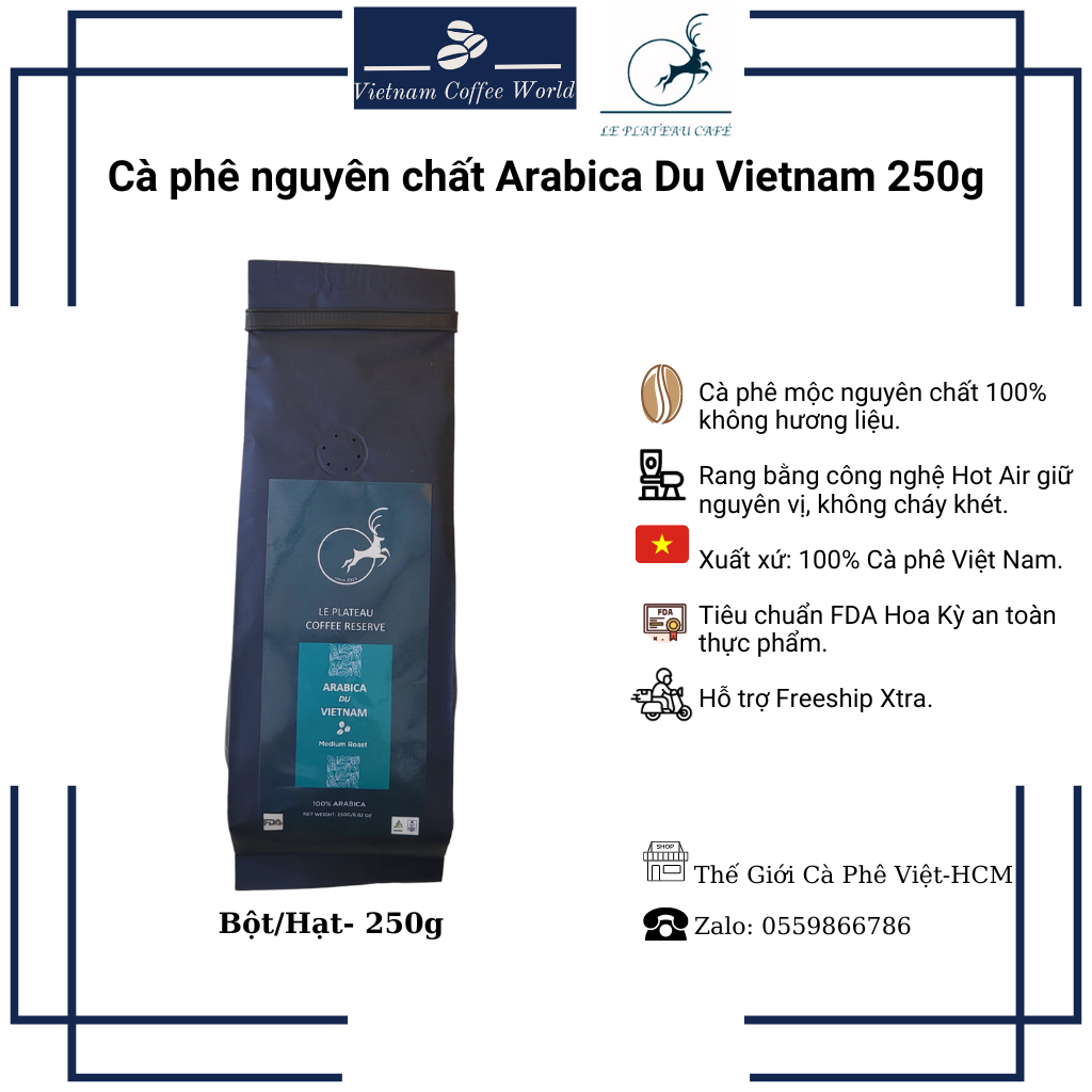 Cà phê nguyên chất le plateau arabica du vietnam bột/hạt 250g freeshiphcm