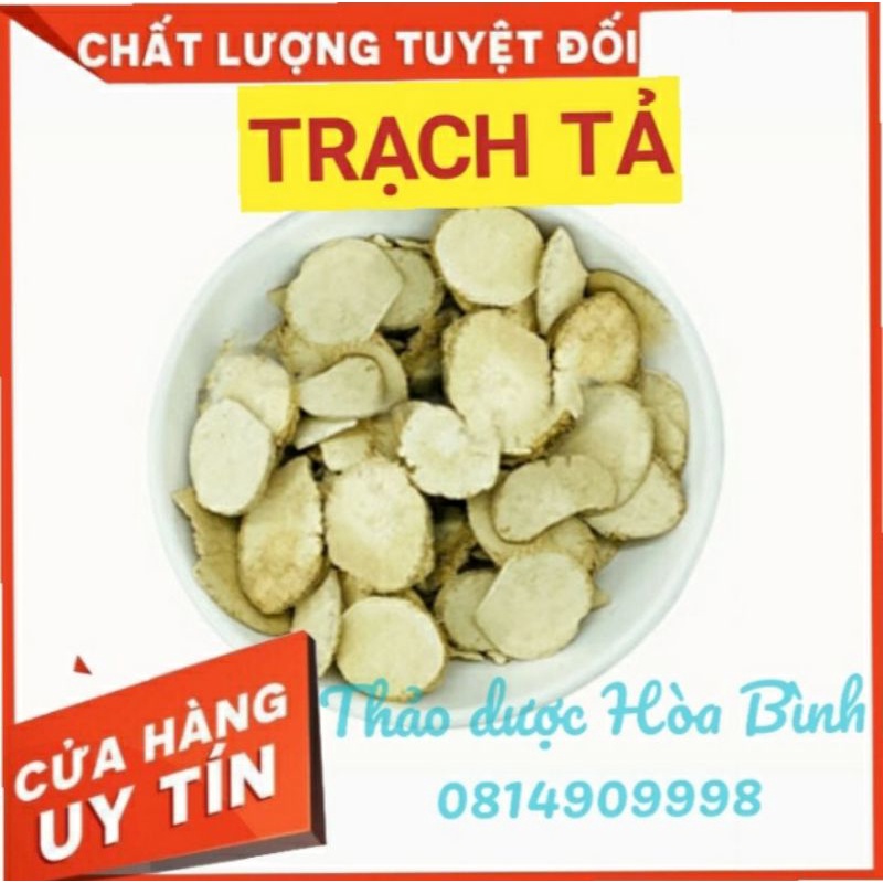Trạch Tả - Mã đề nước - Hàng chất lượng chuẩn loại 1 sạch, khô