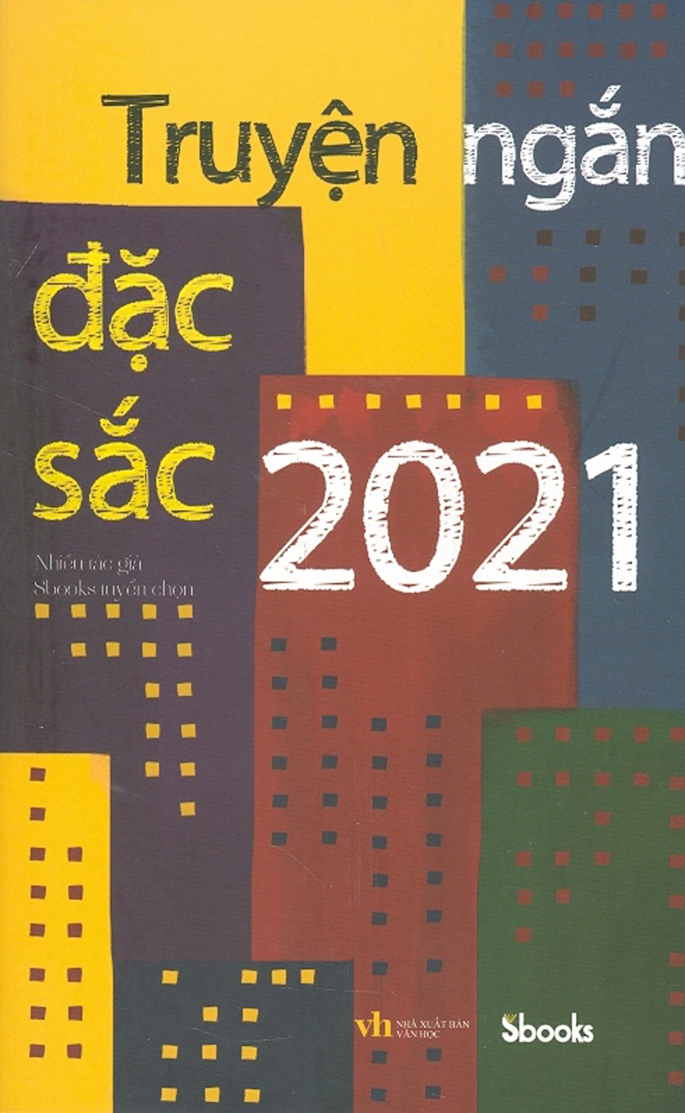 Truyện ngắn đặc sắc 2021