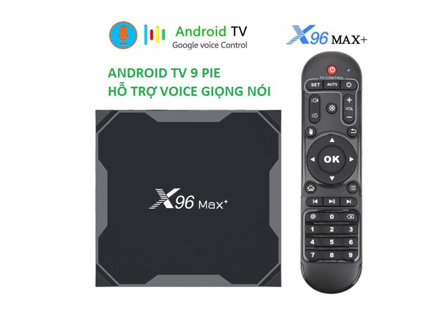 [HCM]X96 MAX PLUS Android TV 9.0 CPU S905X3 RAM 4GB bộ nhớ 32GB Dual Band WiFi MU-MIMO Bluetooth 4.1 LAN Gigabit 1000GB, cấu hình mạnh mẽ, hỗ trợ cài full ứng dụng