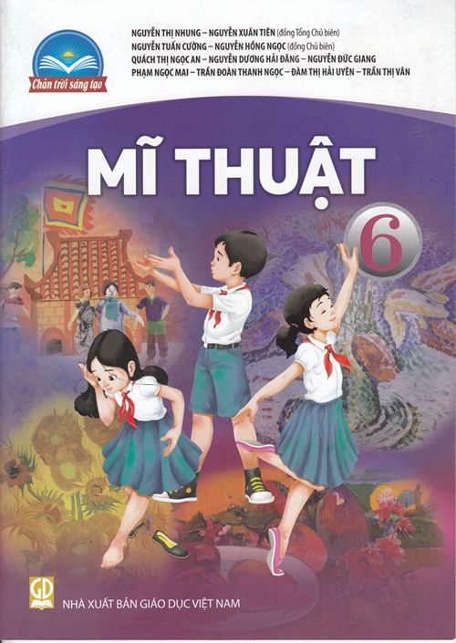 Mĩ thuật 6 - Chân trời sáng tạo