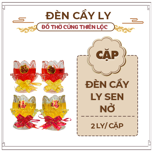 Đèn Cầy Ly Cúng Sen Nở Cao 9cm Cháy Liên Tục Hơn 29 Tiếng Đồ Thờ Cúng Thiên Lộc - Cặp 2 Ly