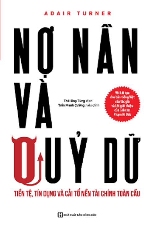 Nợ nần và quỷ dữ - tiền tệ , tín dụng và cải tổ nền tài chính toàn cầu