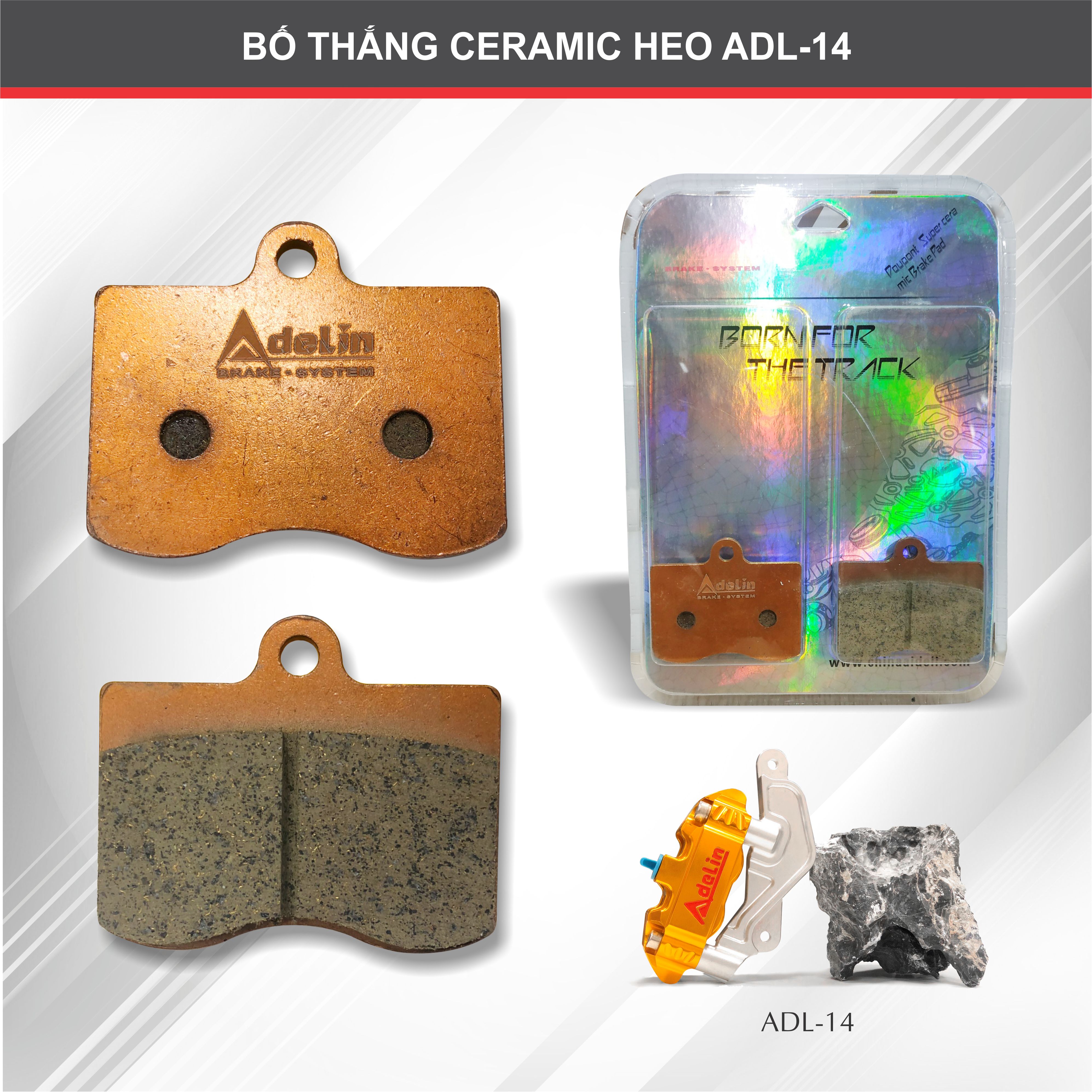 Bố thắng ceramic cho heo adelin 14 - hàng chính hãng cao cấp