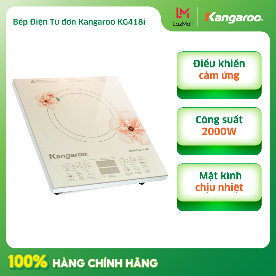 Bếp điện từ đơn Kangaroo KG418i - Hàng chính hãng