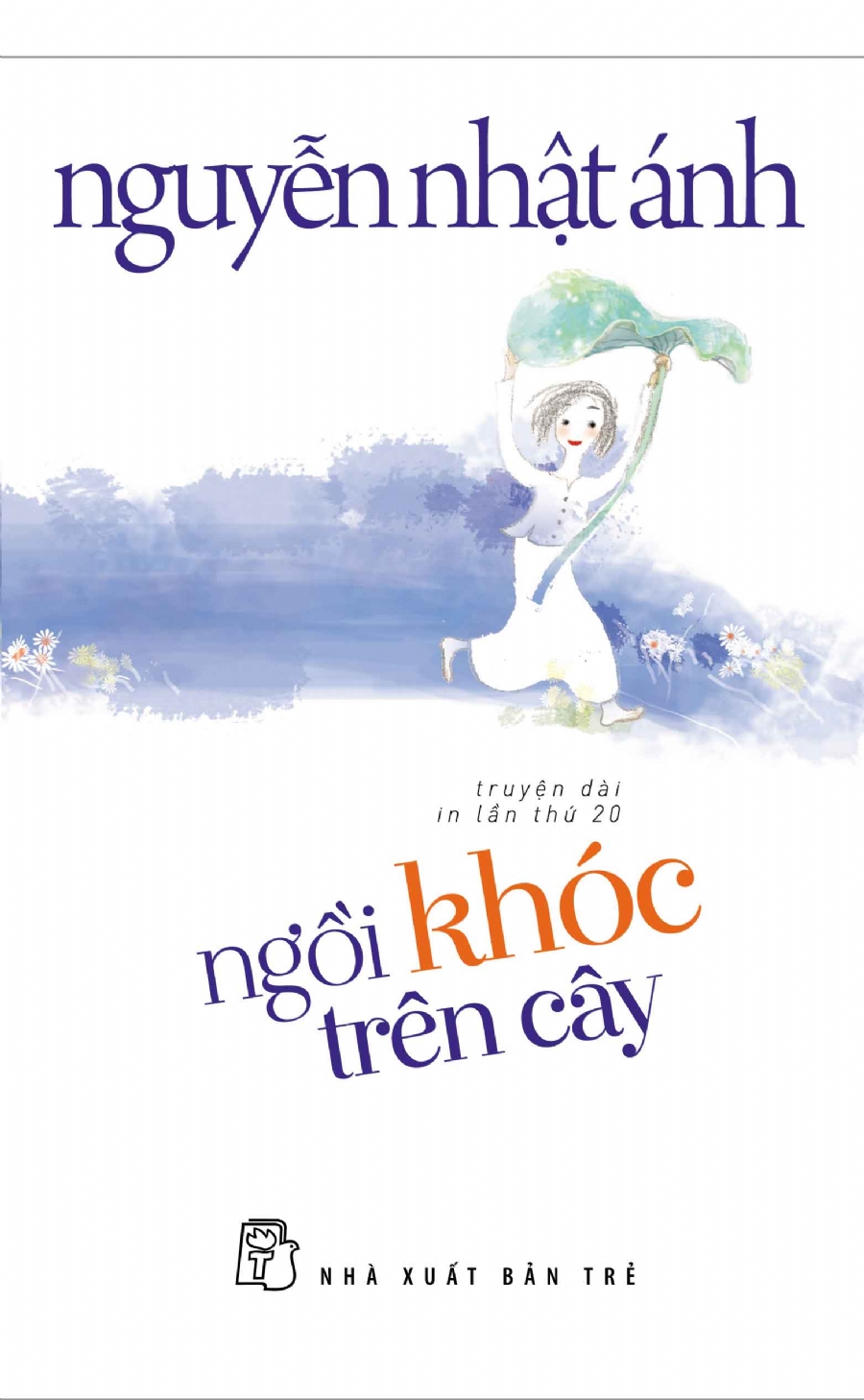 Ngồi khóc trên cây - Nguyễn Nhật Ánh