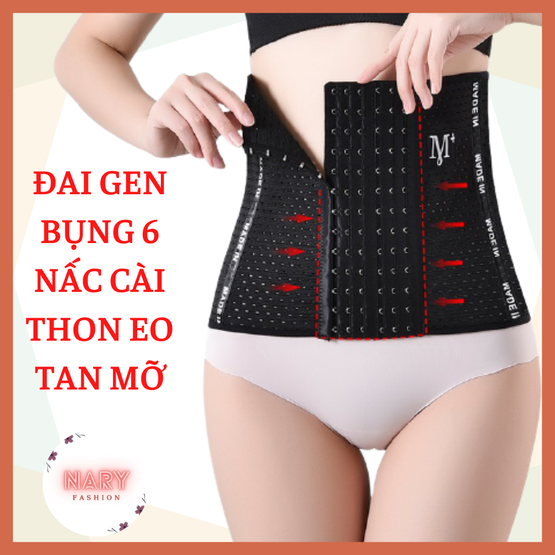 Đai nịt bụng định hình 6 nấc cài mới, đai gen bụng sau sinh, đai gen nịt bụng tạo dáng