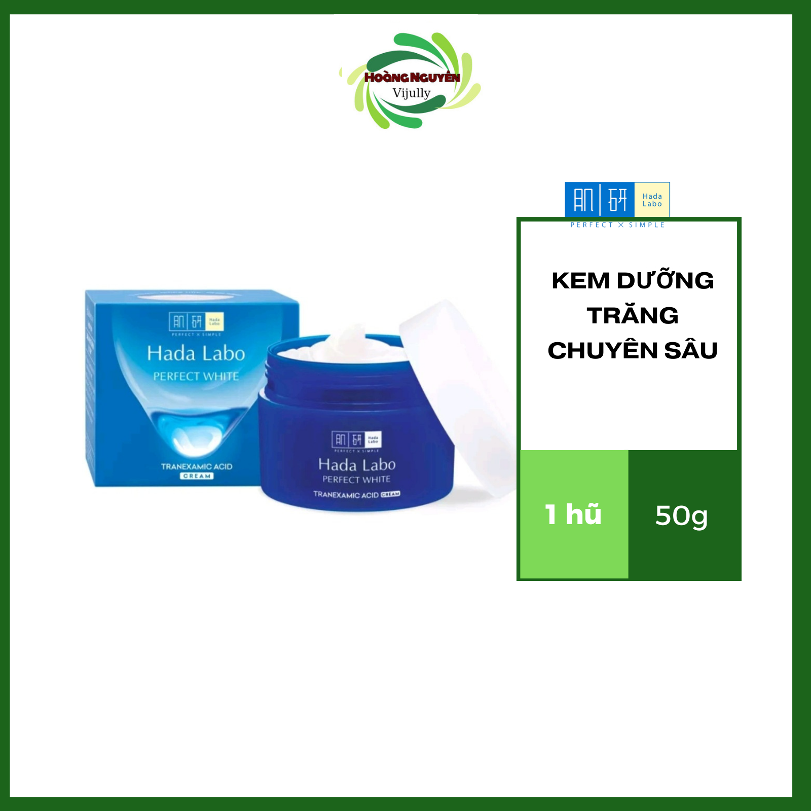 Kem dưỡng trắng da tối ưu Hada Labo Perfect WhiteTramexamic Âcid Cream 50g