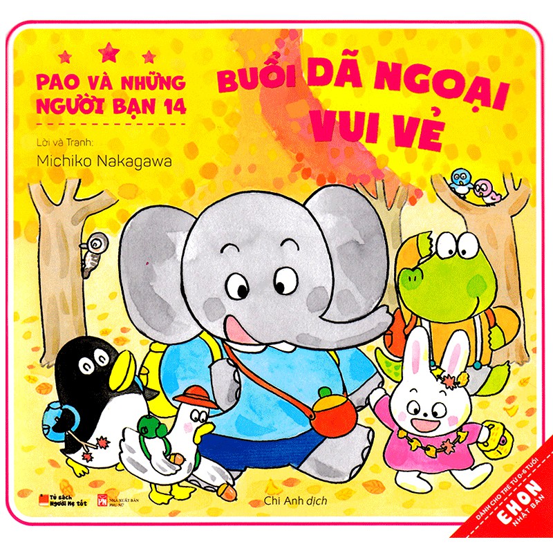 Sách ehon nhật bản - pao và những người bạn 14 - buổi dã ngoại vui vẻ