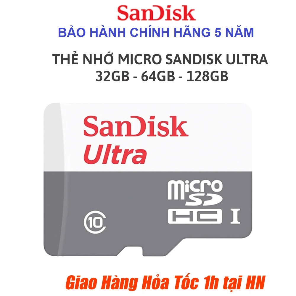 Thẻ Nhớ MicroSD SanDisk Ultra 32Gb 64Gb 128GB 100MB s