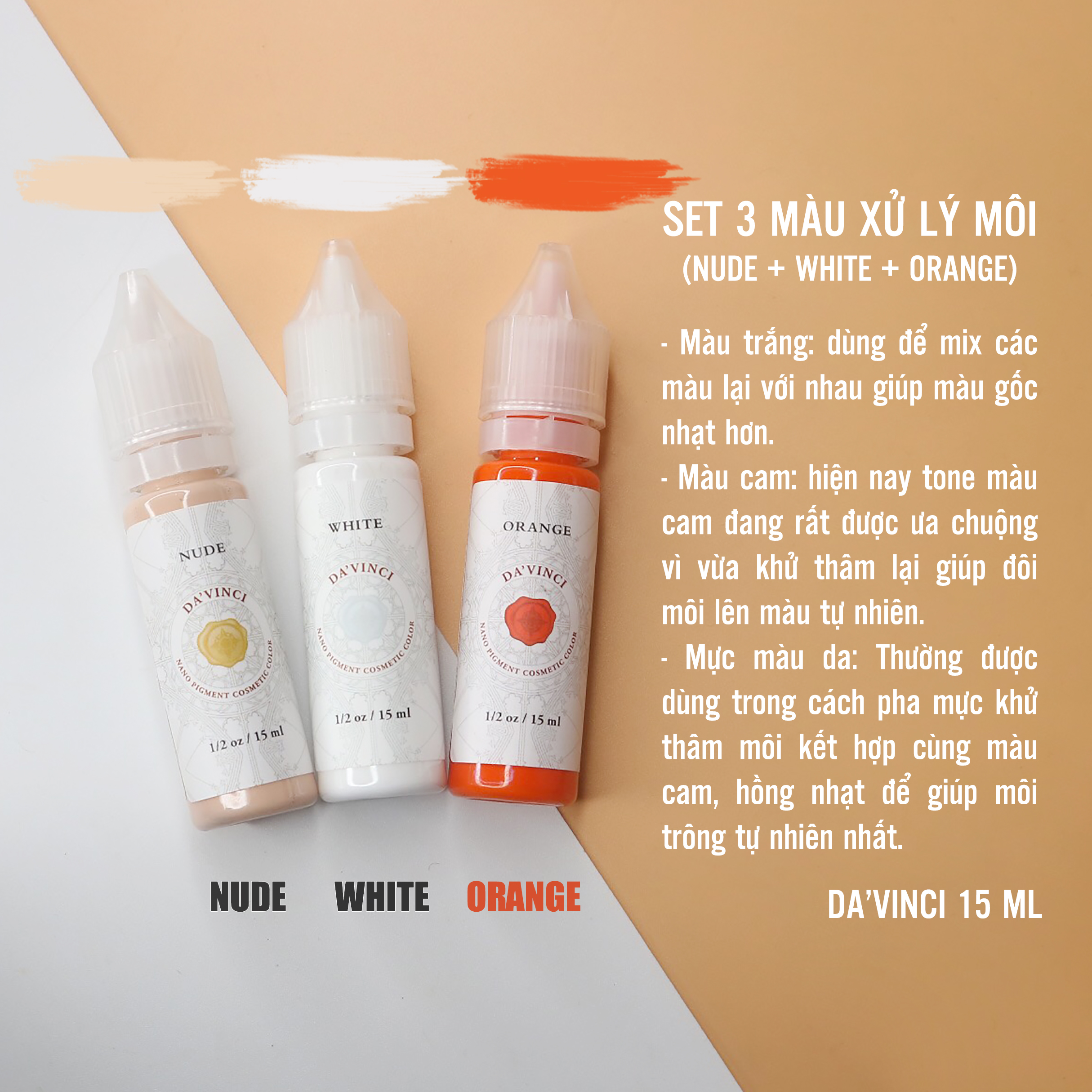 Set 3 màu da + trắng + cam davinci