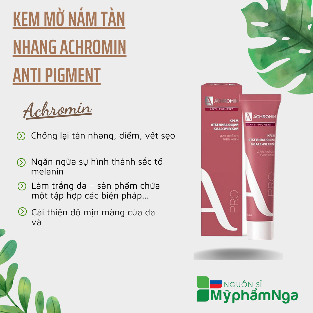Kem mờ nám tàn nhang Achromin Anti Pigment - mẫu mới nhất