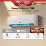 【BreezeIn Pro】Máy Lạnh TCL BreezeIn Pro thế hệ mới 1.5HP TBIP-13CSD/TPHI - Bộ Lọc Khí 6 trong 1 - Diệt Khuẩn UVC - Hiệu Suất Năng Lượng CSPF 5 sao - Bảo Hành 12 Năm Máy Nén -【FREE LẮP ĐẶT CƠ BẢN NỘI THÀNH HCM & HN CŨ】