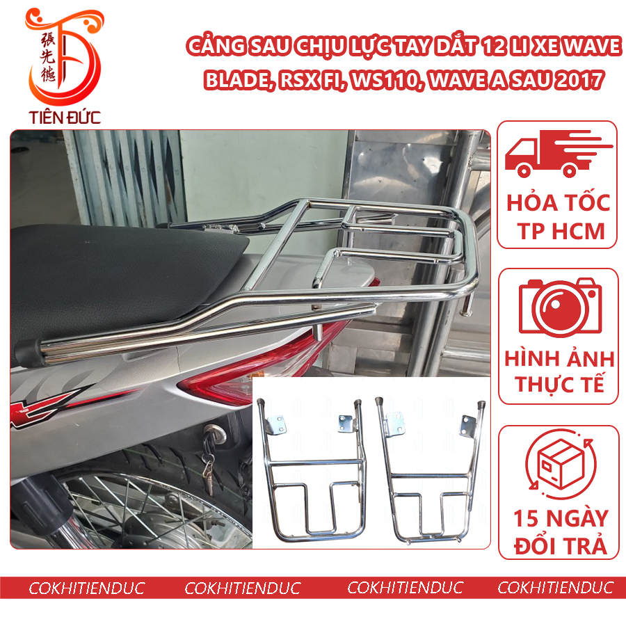 Cảng Sau Chịu Lực Xe Wave Blade RSX FI S110 WS110 Ưave Alpha Sau 2017 2018 2019 Tay Dắt Tay Nắm Sau Tay Xách 12 Li Đặc