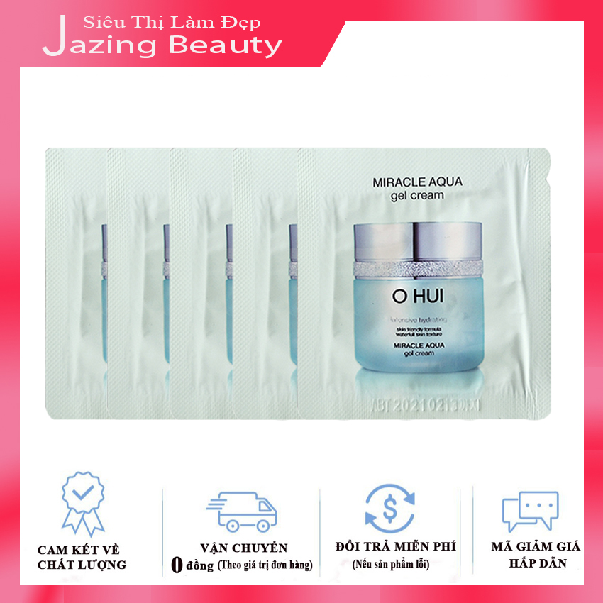 Combo 5 gói sample kem cấp nước dưỡng ẩm dành cho da dầu nhờn ohui miracle aqua gel cream 1mlx5