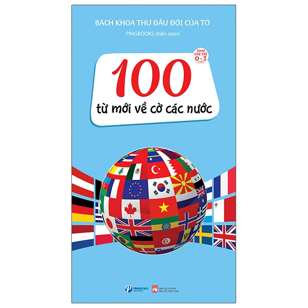 Fahasa - bách khoa thư đầu đời của tớ: 100 từ mới về cờ các nước