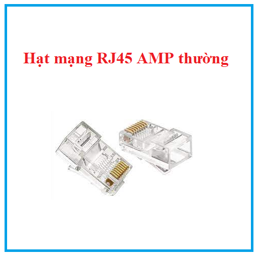 Hạt mạng rj45 amp thường