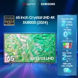 Smart Tivi Samsung 4K Crystal UHD DU8000 UA65DU8000KXXV(2024)- 65 inch- Hàng Chính Hãng - Phân Phối Bởi Lazada - MIỄN PHÍ VẬN CHUYỂN TOÀN QUỐC