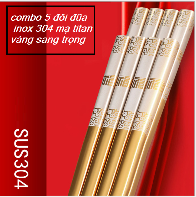 BỘ 5 Đôi Đũa Inox 304 TiTan Vàng Hoa Văn Chống Trượt - Đũa TiTaNiUm Vàng Trọn Đời Không Rỉ Sét- An Toàn Sức Khỏe Tuyệt Đối.