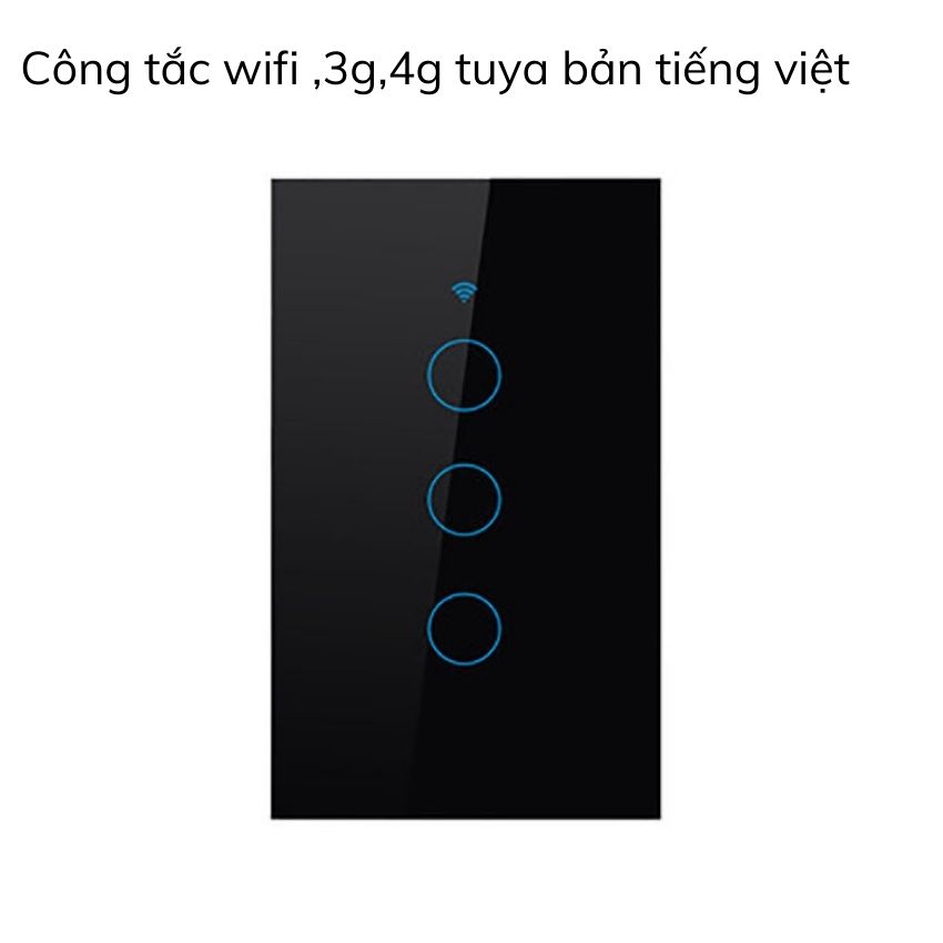Công tắc điều khiển từ xa bằng điện thoại Wifi 3G4G app Tuya Chữ nhật 3 nút Màu Đen điều khiển 03 thiết bị điện đèn quạt bình nóng lạnh công tắc điều khiển từ xa bằng điện thoại công tắc hẹn giờ công tắc thông minh