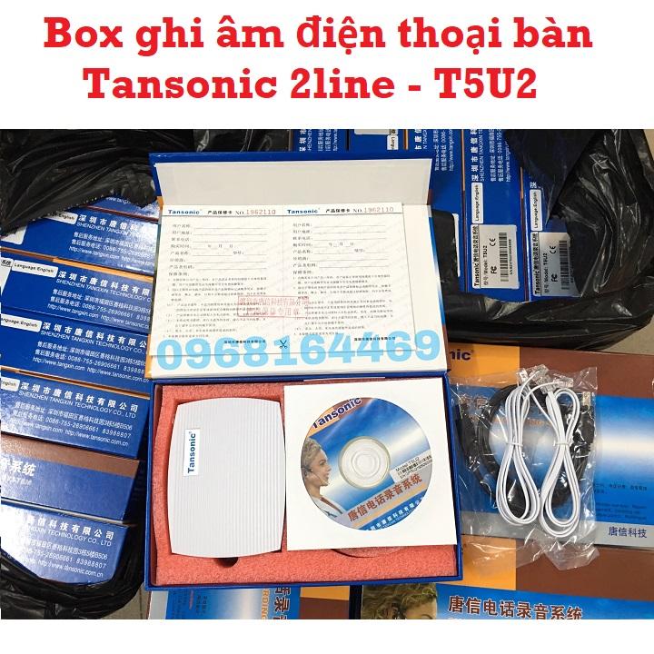 Máy ghi âm cho điện thoại bàn Tansonic T5U2 - 2 line phần mềm tiếng việt