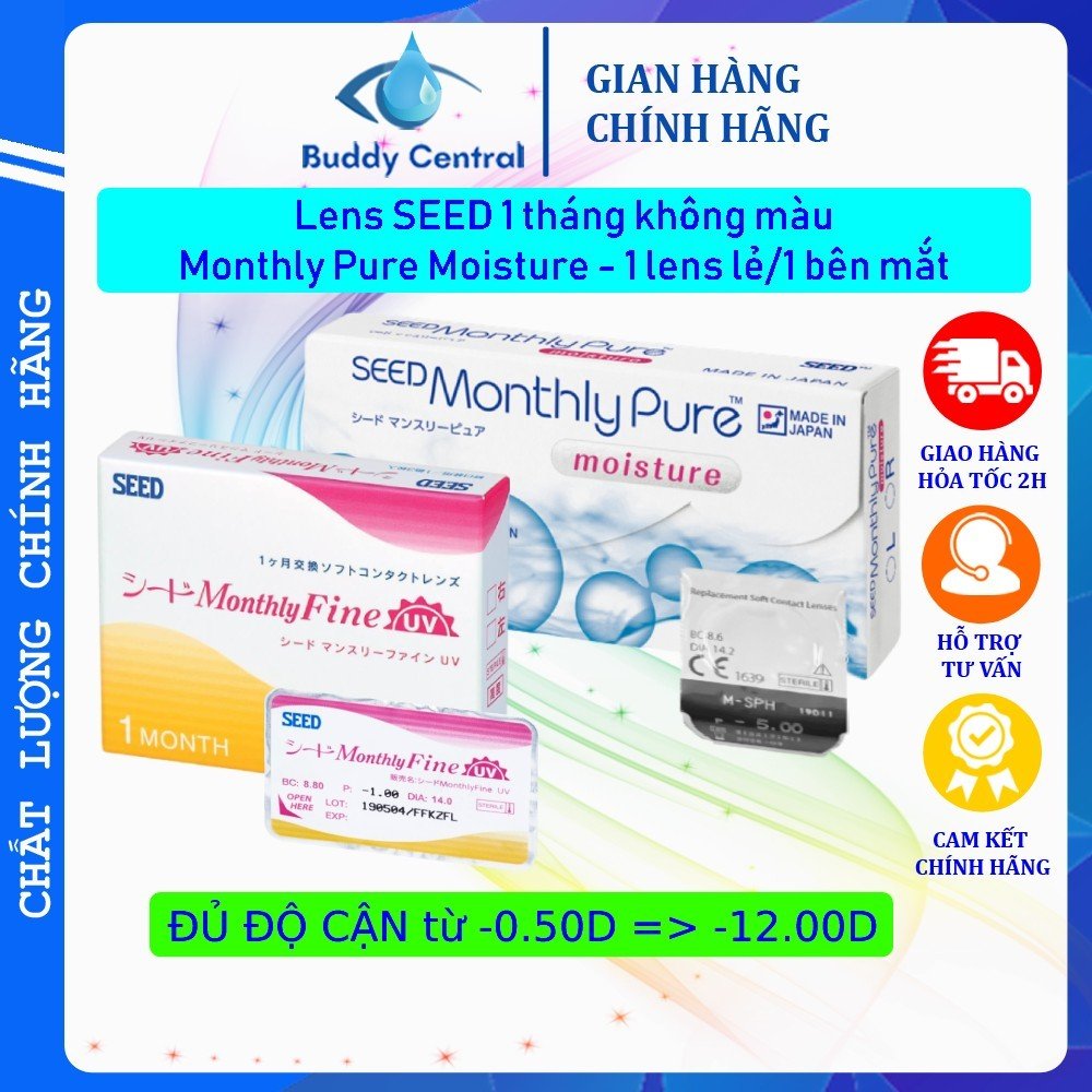 Lens Seed 1 tháng Monthly Fine UV/Monthly Pure moisture không màu có độ cận (1 lens) - Buddy Central