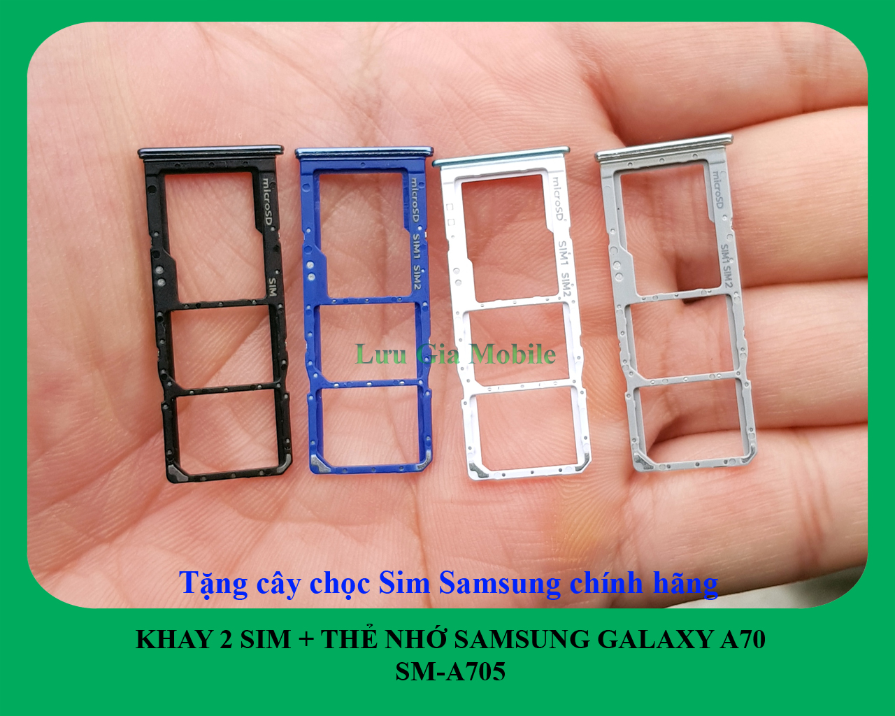 Khay sim Galaxy A70 công ty A705 + Tặng cây Chọc sim công ty
