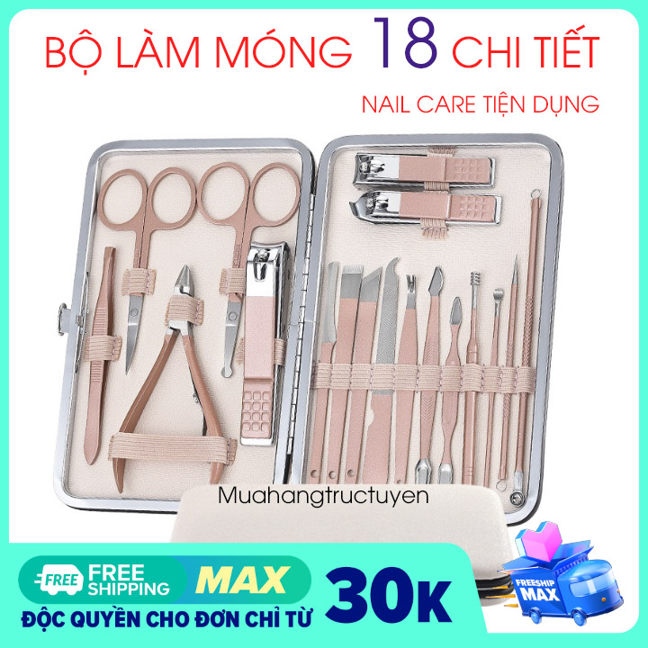 Bộ kiềm cắt móng 18 chi tiết,Đồ cắt móng tay, Dụng cụ cắt tỉa móng, Bộ cắt tỉa móng 18 món, bộ dụng cụ chăm sóc móng 18 chi tiết loại to, đủ phụ kiện cắt sửa móng, kiềm cắt móng inox dày dặn kèm kéo cắt lông mũi
