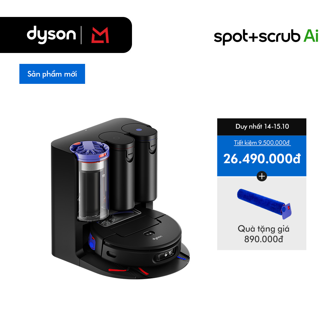 [15-17.10: Voucher 14% tối đa 3 triệu]  Robot Hút bụi Lau nhà Dyson RB05 spot+scrub Ai