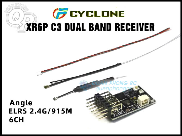 Bộ Thu Sóng CYCLONE XR6P C3 Dual Band 6CH Angle ELRS 2.4G PWM Receiver