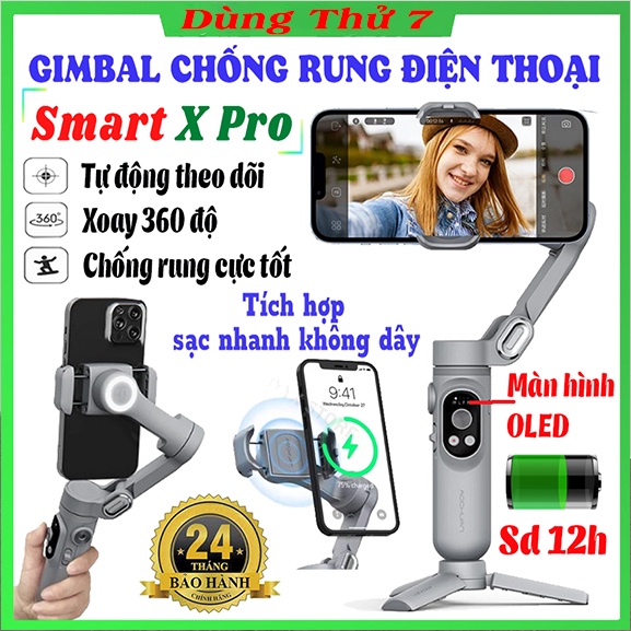 Gậy chống rung gimbal 3 trục Smart XPRO, Tay cầm gimbal chống rung cho điện thoại, quay phim làm TikTop