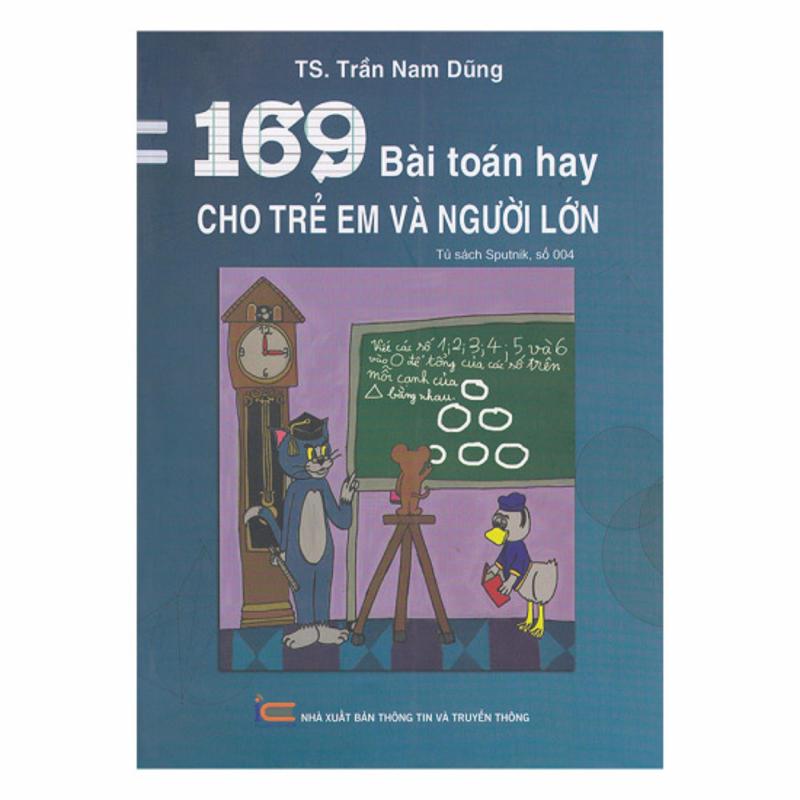 Mua 169 Bài Toán Hay Dành Cho Trẻ Em Và Người Lớn