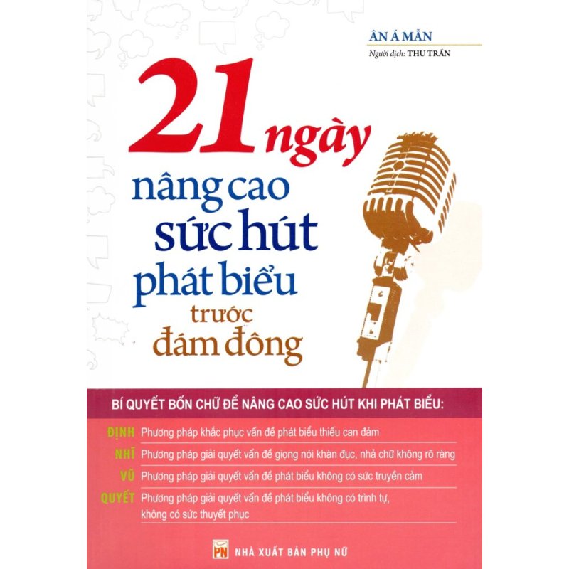 Mua 21 Ngày Nâng Cao Sức Hút Phát Biểu Trước Đám Đông