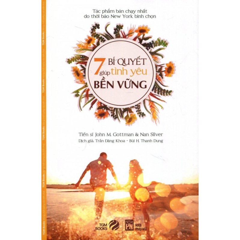 Mua 7 Bí Quyết Giúp Tình Yêu Bền Vững - John M. Gottman,Nan Silver,Trần
Đăng Khoa,Bùi Hoàng Thanh Dung