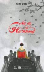 Ân ái với hư không - nhật chiêu