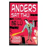 Anders sát thủ cùng bè lũ