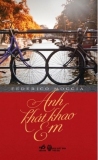 Anh khát khao em - federico moccia và hồ thủy an