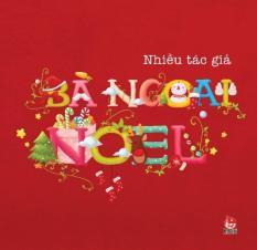 Bà Ngoại Noel - Nhiều tác giả
