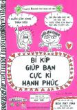 Bí kíp giúp bạn cực kì hạnh phúc