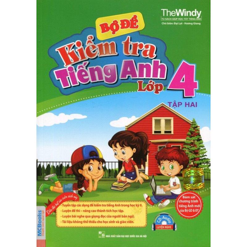 Mua Bộ Đề Kiểm Tra Tiếng Anh Lớp 4 - Tập 2 (Kèm 1 CD) - The Windy