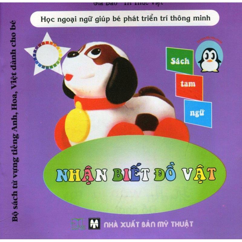 Mua Bộ Sách Từ Vựng Tiếng Anh, Hoa, Việt Dành Cho Bé - Nhận Biết Đồ Vật
- Gia Bảo - Tri Thức Việt