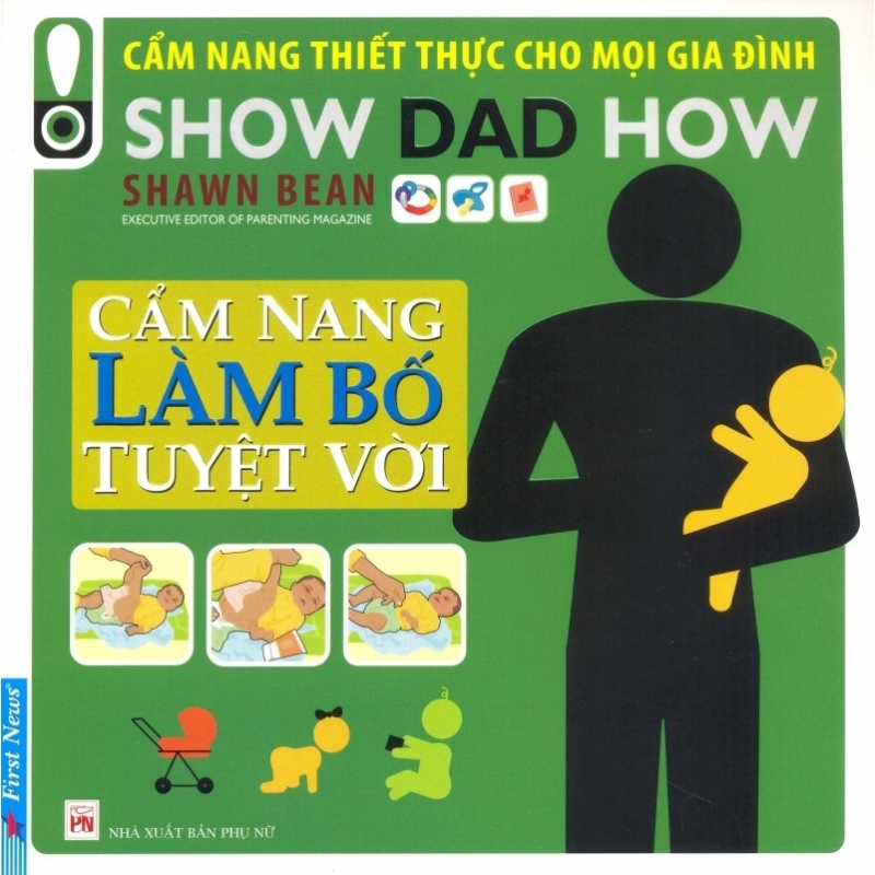 Mua Cẩm Nang Làm Bố Tuyệt Vời - Shawn Bean, Phạm Hoa Phượng