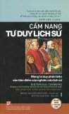 Cẩm nang tư duy lịch sử - nhiều tác giả,hoàng nguyễn đăng sơn