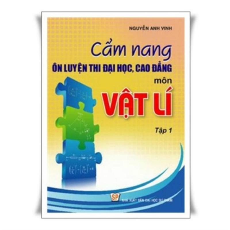 Mua Cẩm Nang Vật Lý 1-Nguyễn Anh Vinh