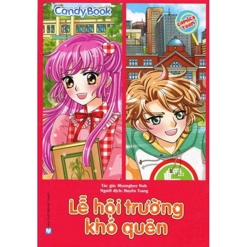 Mua Candy Book - Lễ Hội Trường Khó Quên - Myunghee Noh,Huyền Trang