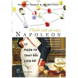 Chiếc Nút Áo Của Napoleon - 17 Phân Tử Thay Đổi Lịch Sử